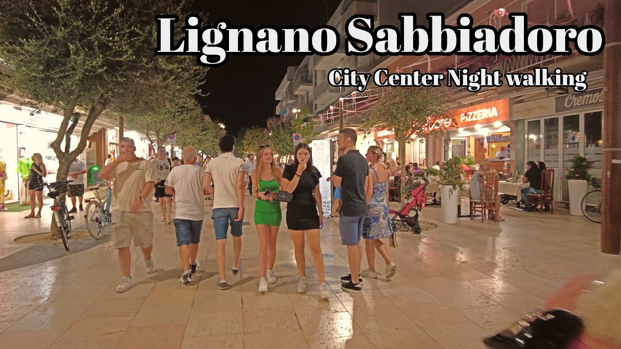 Lignano Sabbiadoro City Center  Evening Walking Tour 4K