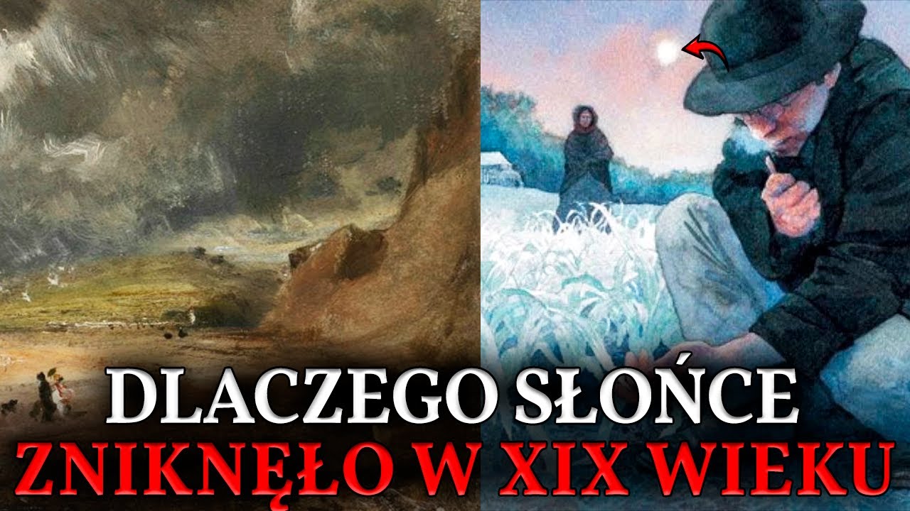 DZIEŃ, W KTÓRYM ZGASŁO SŁOŃCE. Jak katastrofę nazwano „Rokiem bez lata”