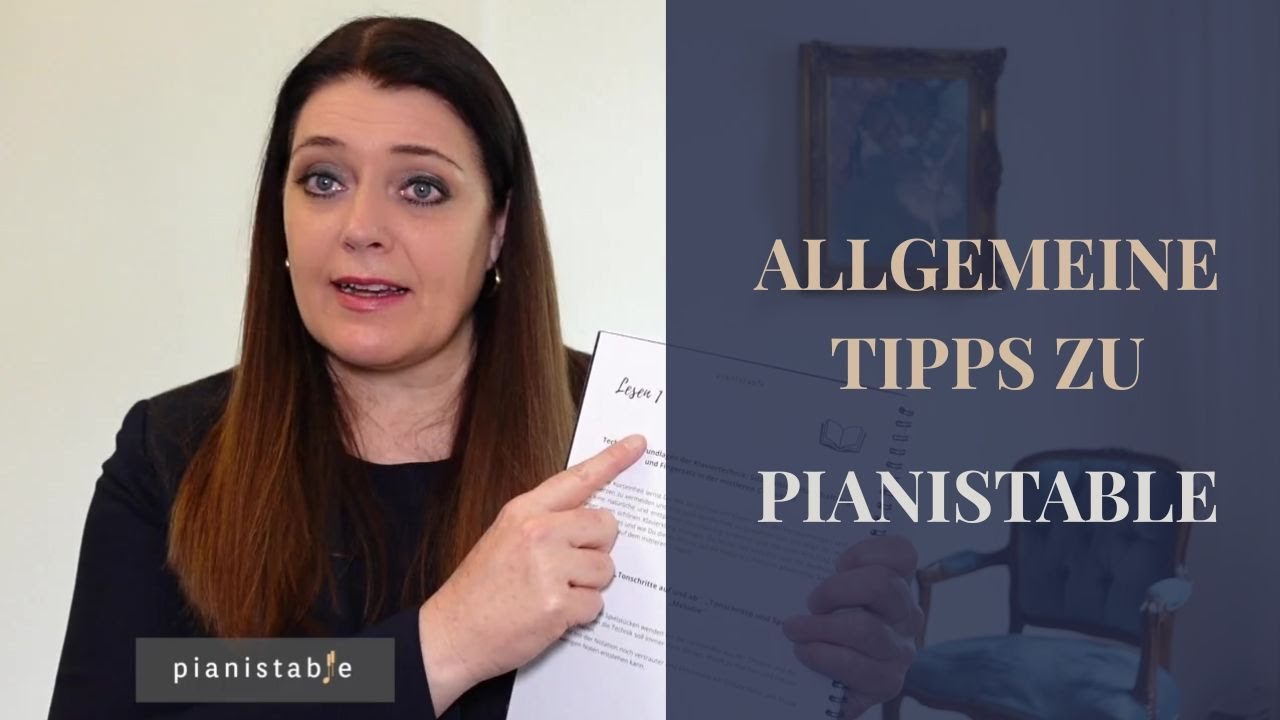 Allgemeine Tipps zum Pianistable Klavierkurs - Teil 1
