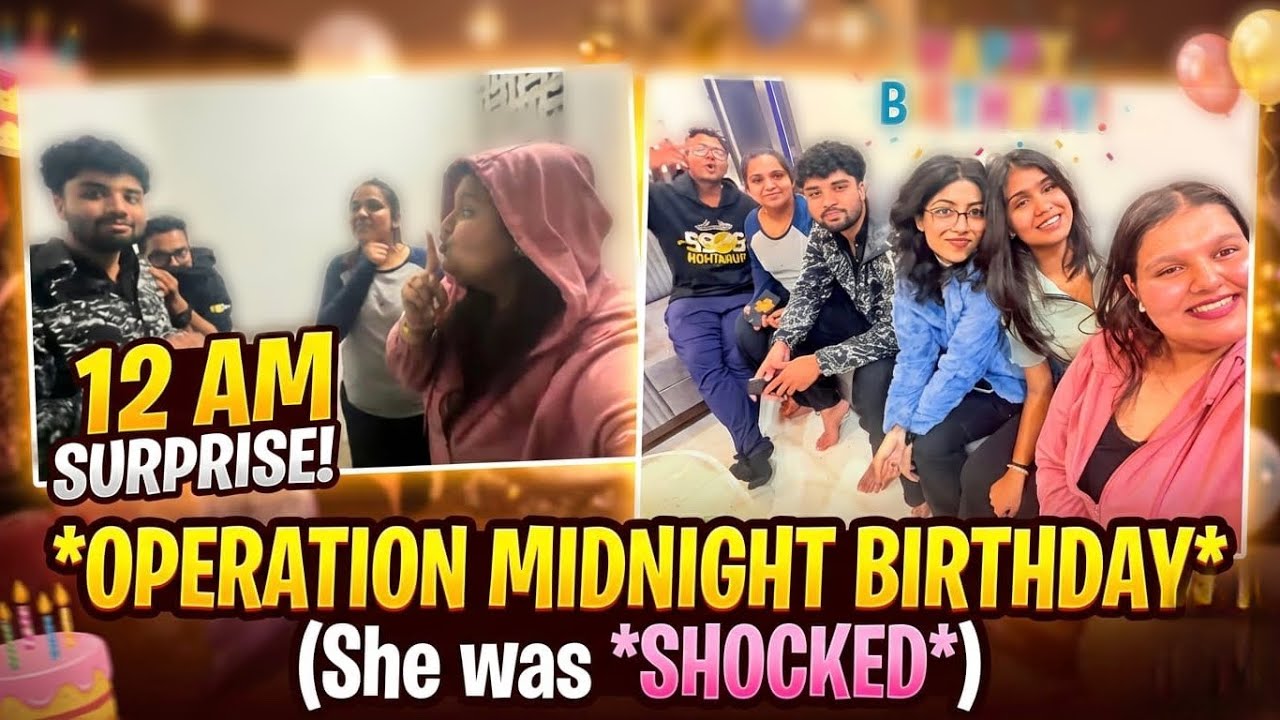 Operation Midnight birthday 😳🔥♥️ (She got *SHOCKED*) #unfilteredmoneybhai ep.17