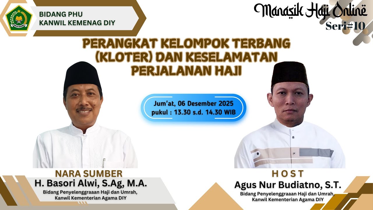 Manasik Online ke 10, PERANGKAT KLOTER DAN KESELAMATAN PENERBANGAN oleh H. Basori Alwi, S.Ag, MA.