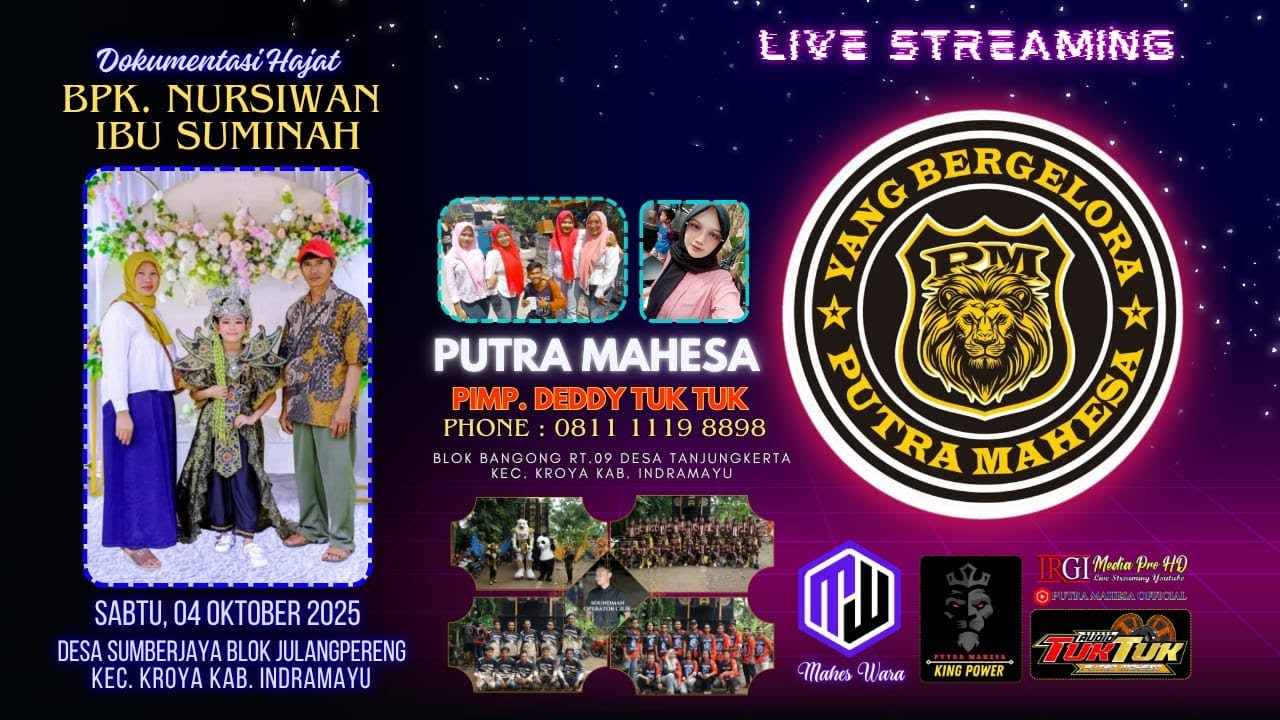 LIVE Singa Dangdut "PUTRA MAHESA" || Hajat : Bpk. NURSIWAN - Ibu SUMINAH || Sabtu, 04 Oktober 2025
