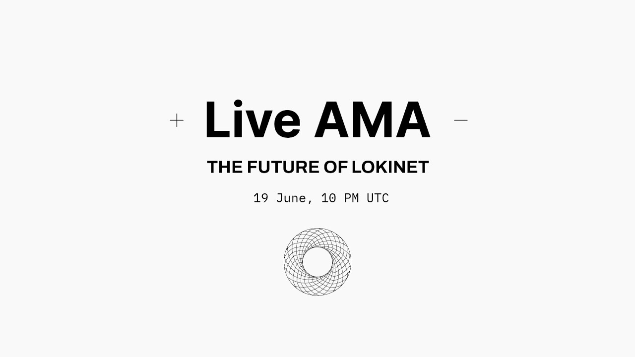 Lokinet Team AMA