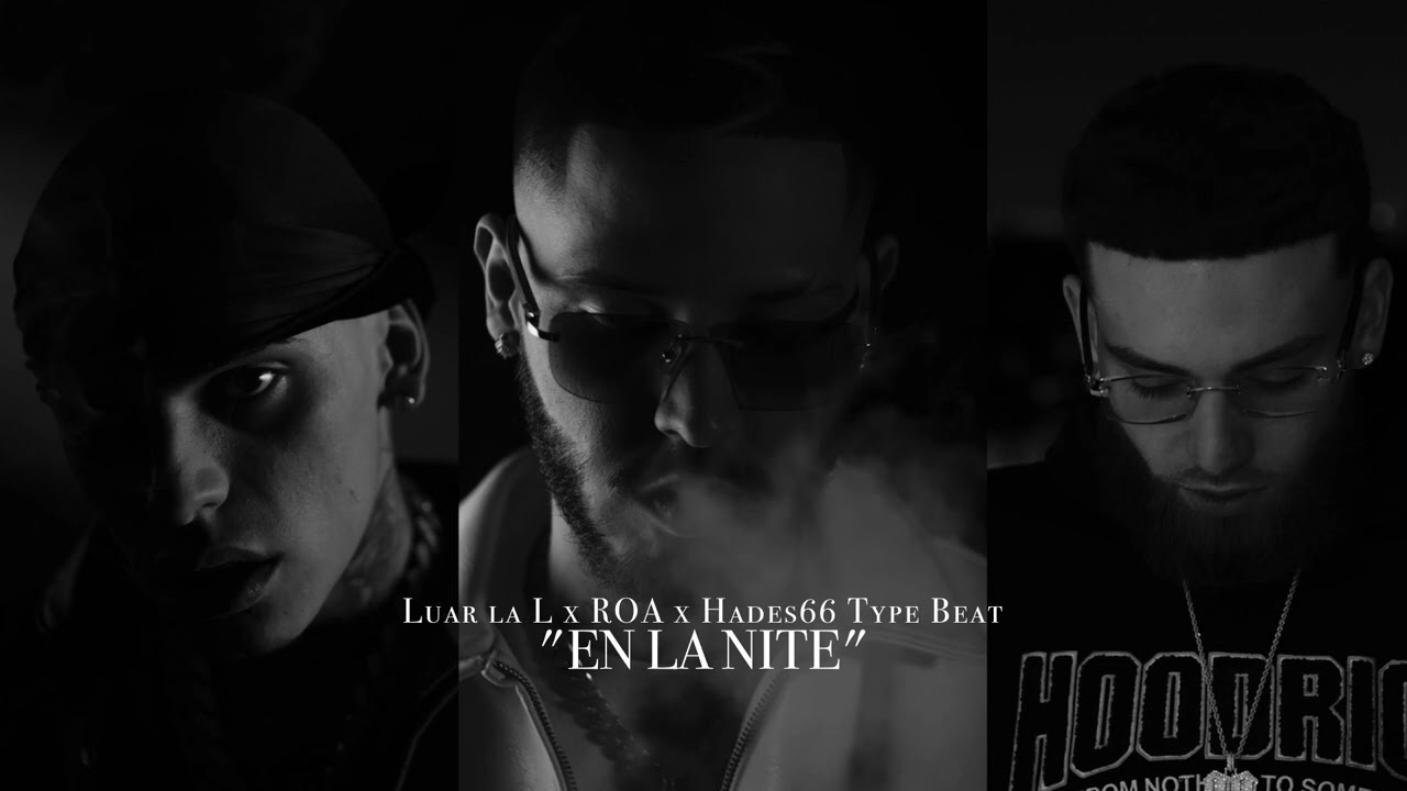[FREE] Luar la L x ROA x Hades66 Type Beat 