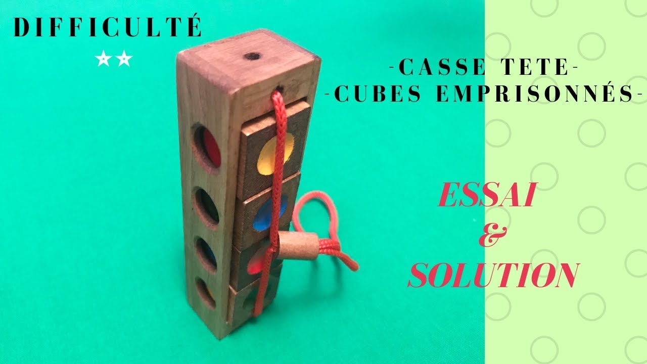 Solution du casse tête bois des Cubes Emprisonnés