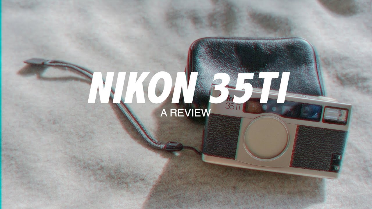 Обзор Nikon 35Ti