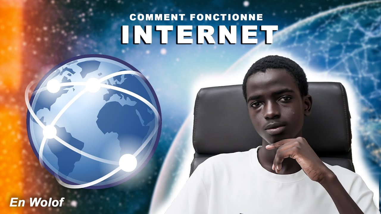 Lan Moy Internet - Naka lay  doxei :  expliqué comme jamais au Sénégal