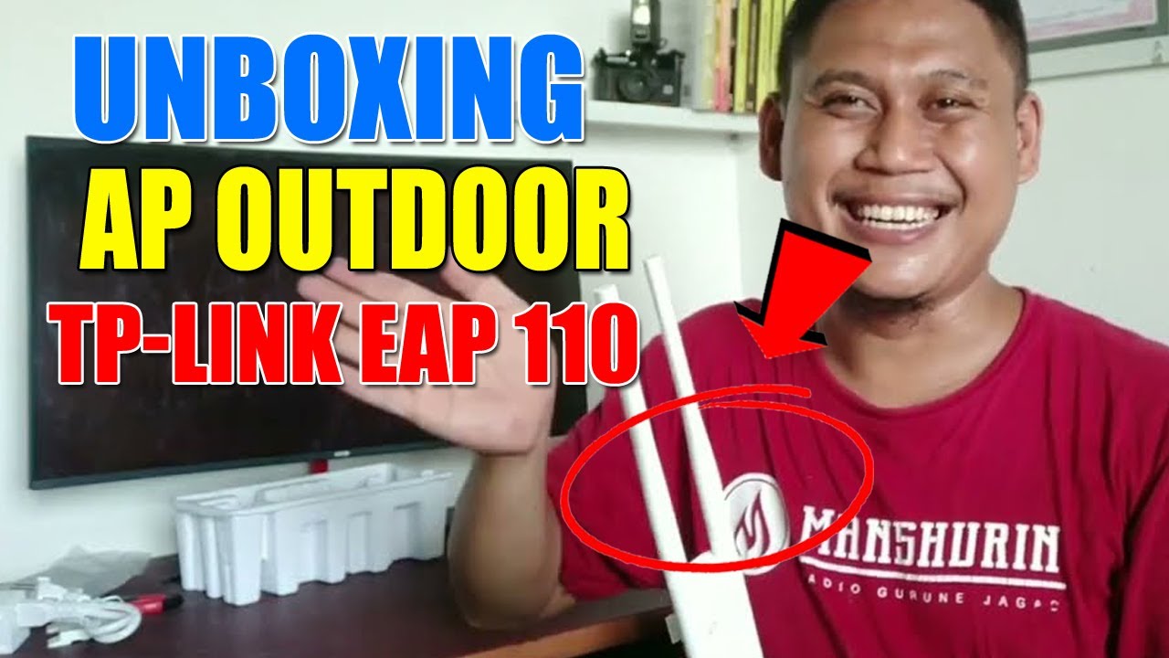 Unboxing TP-Link EAP 110 Wireless Outdoor Access Point: Apa Saja yang Didapat?
