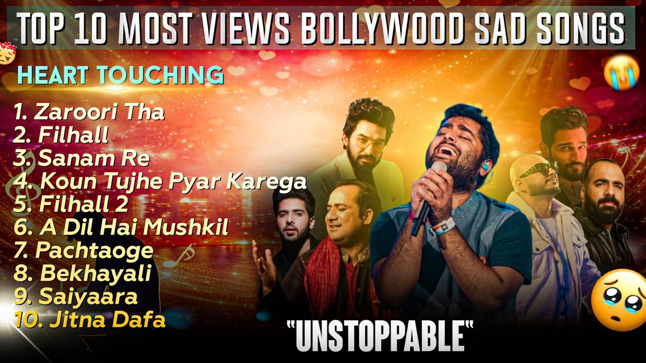 Top 10 Heartbreaking Bollywood Sad Songs | Non-Stop Emotional Hits