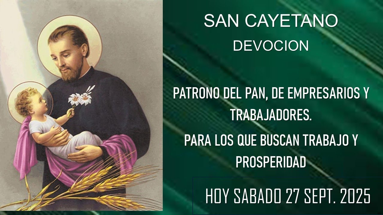 SAN CAYETANO DEVOCION HOY SABADO 27-09-2025 // 5 48 A M