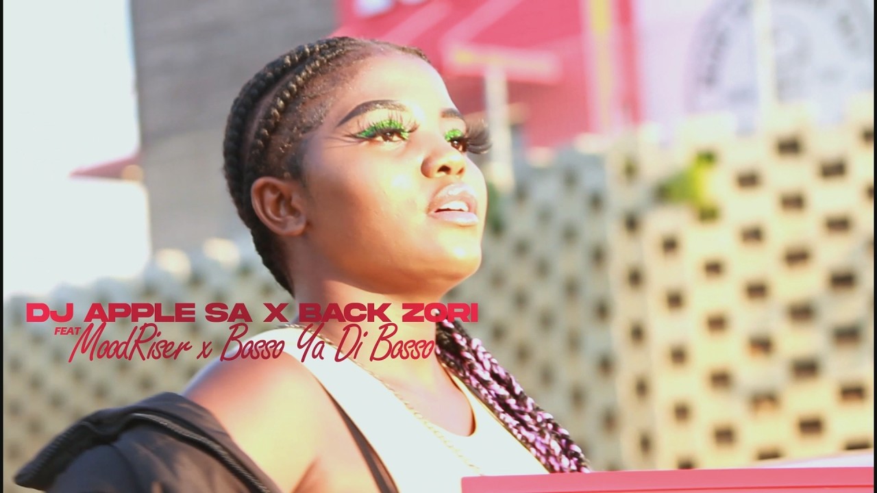 Umdantso Official Music Video_Dj Apple SA x Back Zori Ft MoodRiser & Bosso Ya Di Bosso