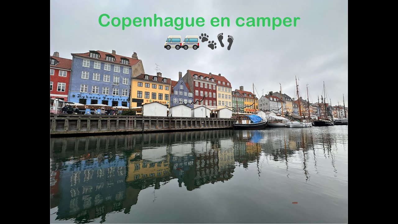 Episodio 3 - COPENHAGUE en camper …1/2