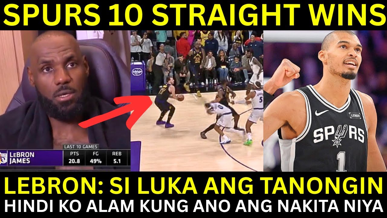 Lebron at Luka NAGKASISIHAN na | Spurs 10 STRAIGHT WINS na!