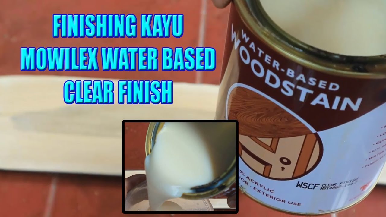 Finishing Kayu Transparan Water Based Clear Finish (Natural / Tekstur Kayu Tidak Hilang)