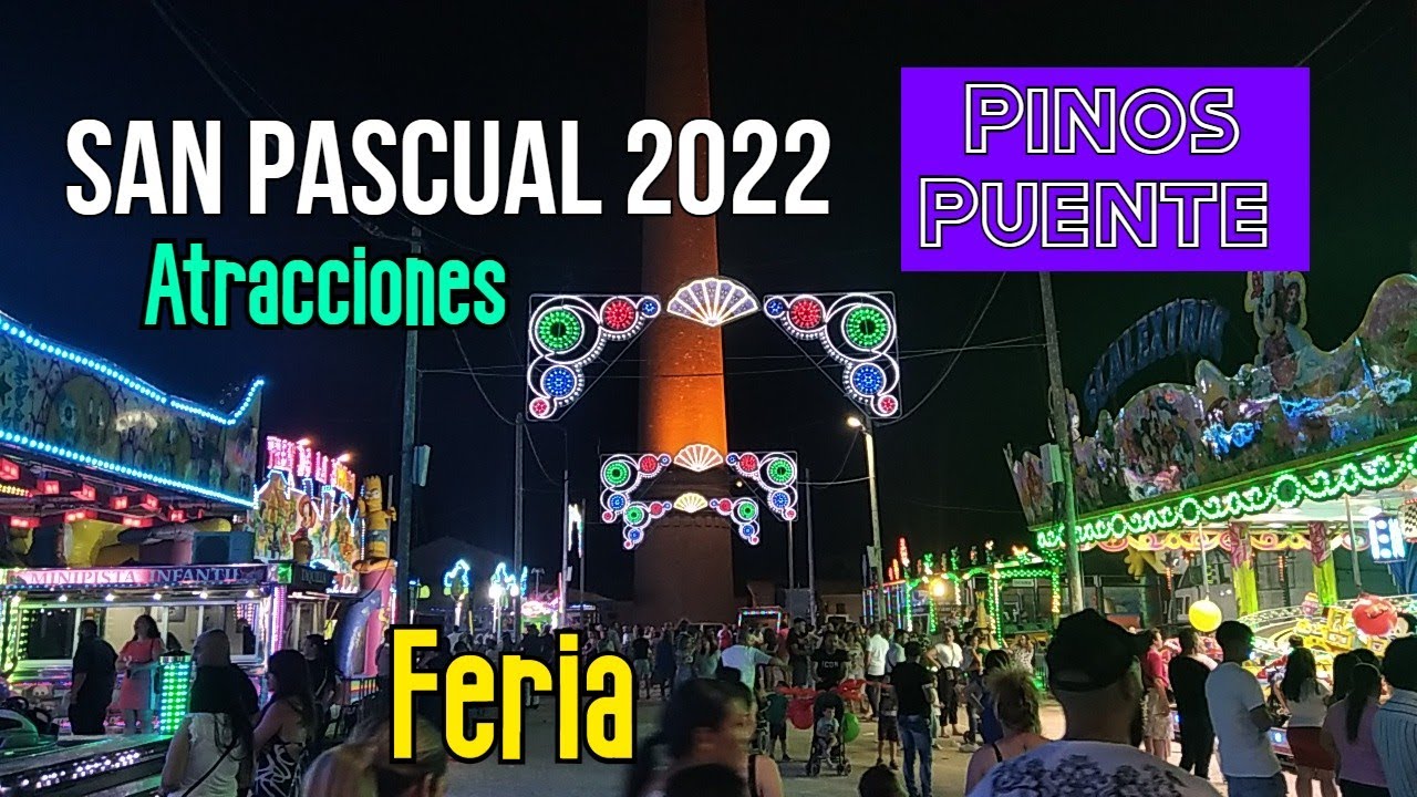 Fiestas de San Pascual de Pinos Puente 2022 (Atracciones).