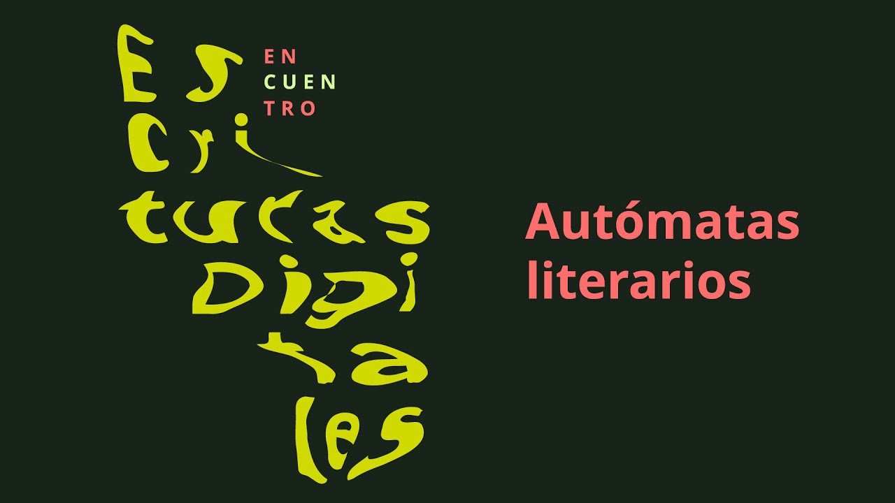 Mesa 1. Otras formas de ver el código, lenguajes matemáticos y creación literaria