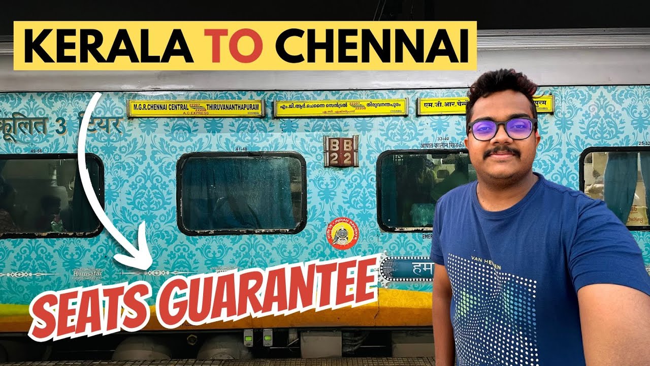 Kerala to Chennai Seats Guarantee !!! | Trivandrum - Chennai Super AC Express Journey Vlog