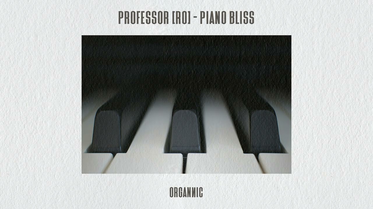 Professor (RO) - Piano Bliss