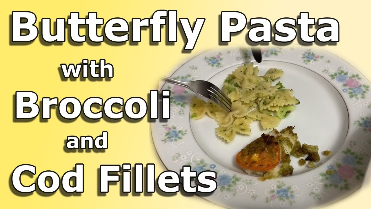 Butterfly Pasta with Broccoli & Cod Fish Fillet