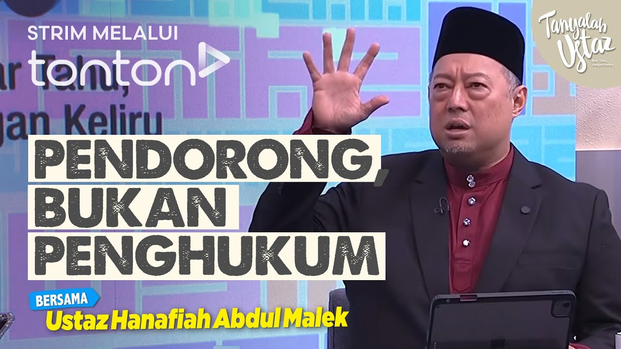 [FULL] Tanyalah Ustaz (2026) | Sat, Jan 24 - Pendorong, Bukan Penghukum | Tonton