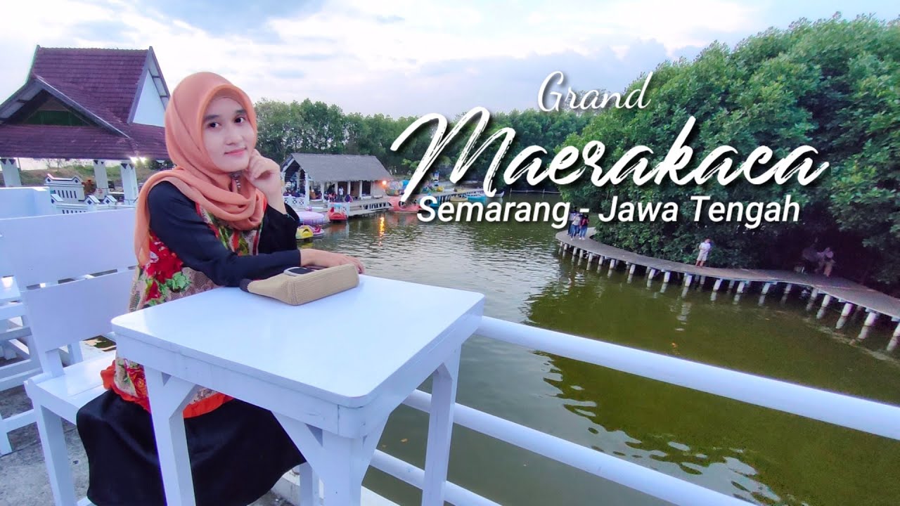 Grand Maerakaca Semarang | Grand Maerokoco