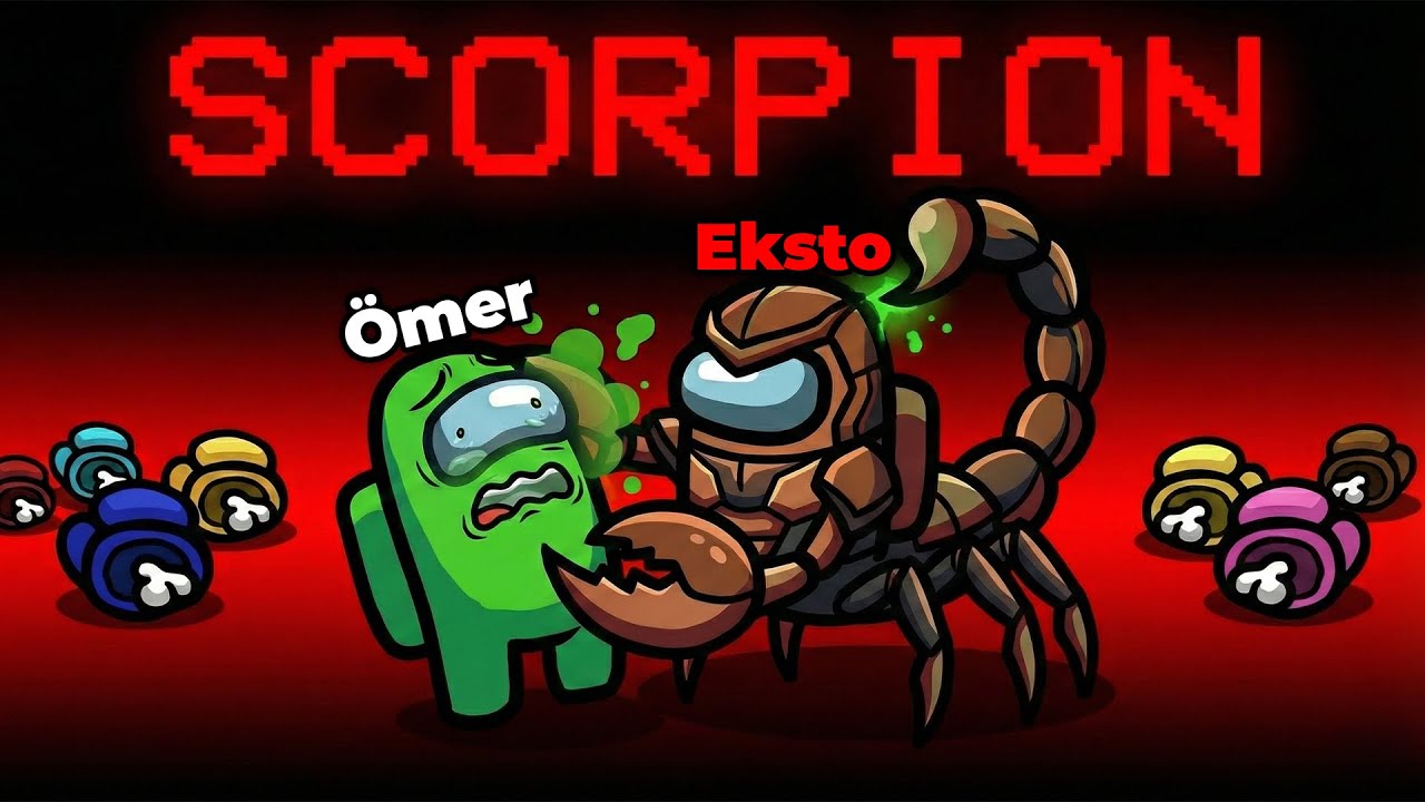 İMKANSIZ BİR ŞEY OLDU!?? EKİPLE AMONG US YENİ SCORPION MODU İNCELEME | Eksto Can