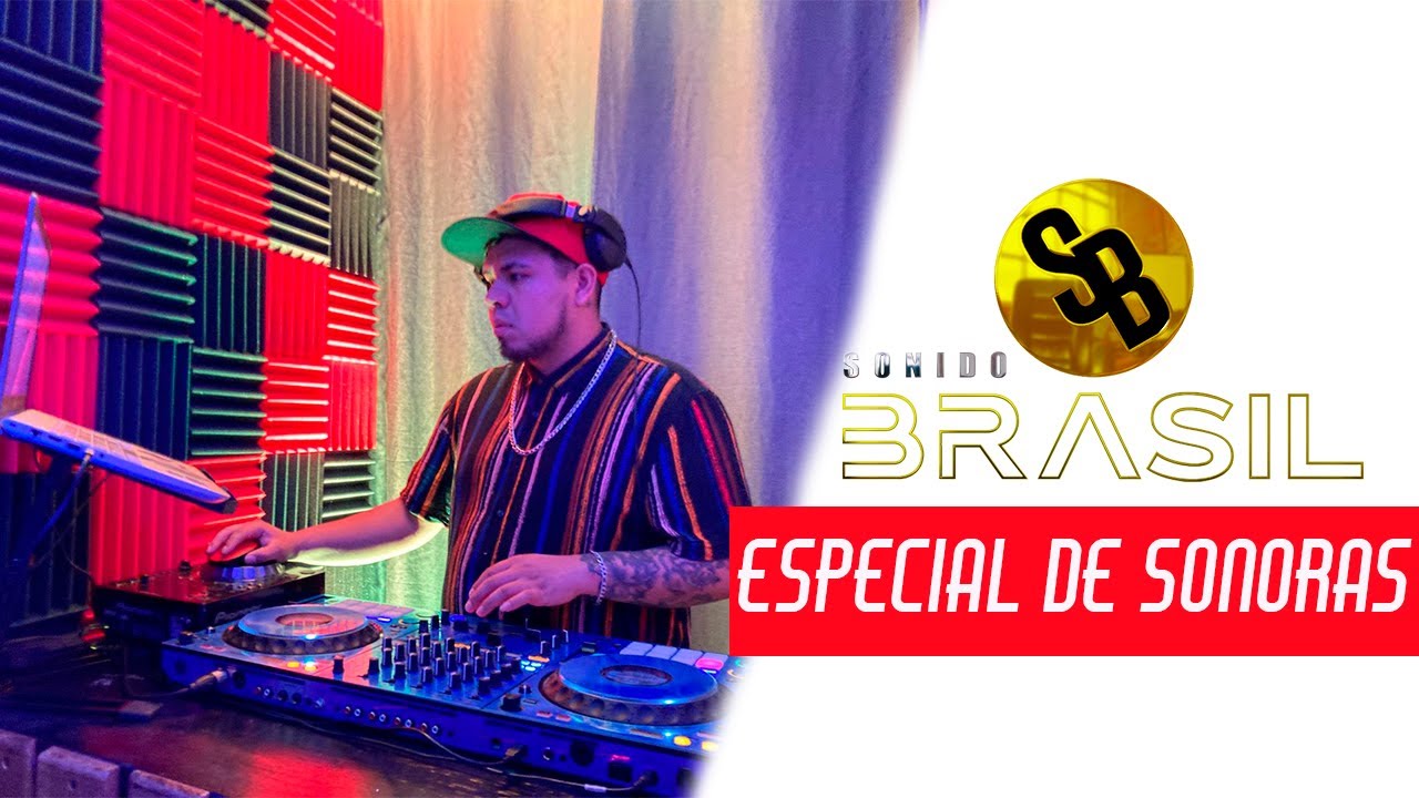 Especial de Cumbias Sonoras 🔥 Sonido Brasil 2023