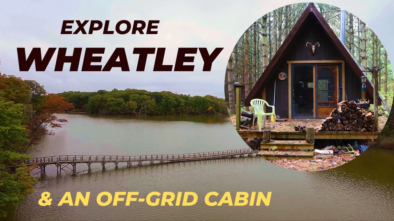 Exploring Wheatley Provincial Park and Area During An Autumn Rain. Tour an Off-grid Hunting Cabin.