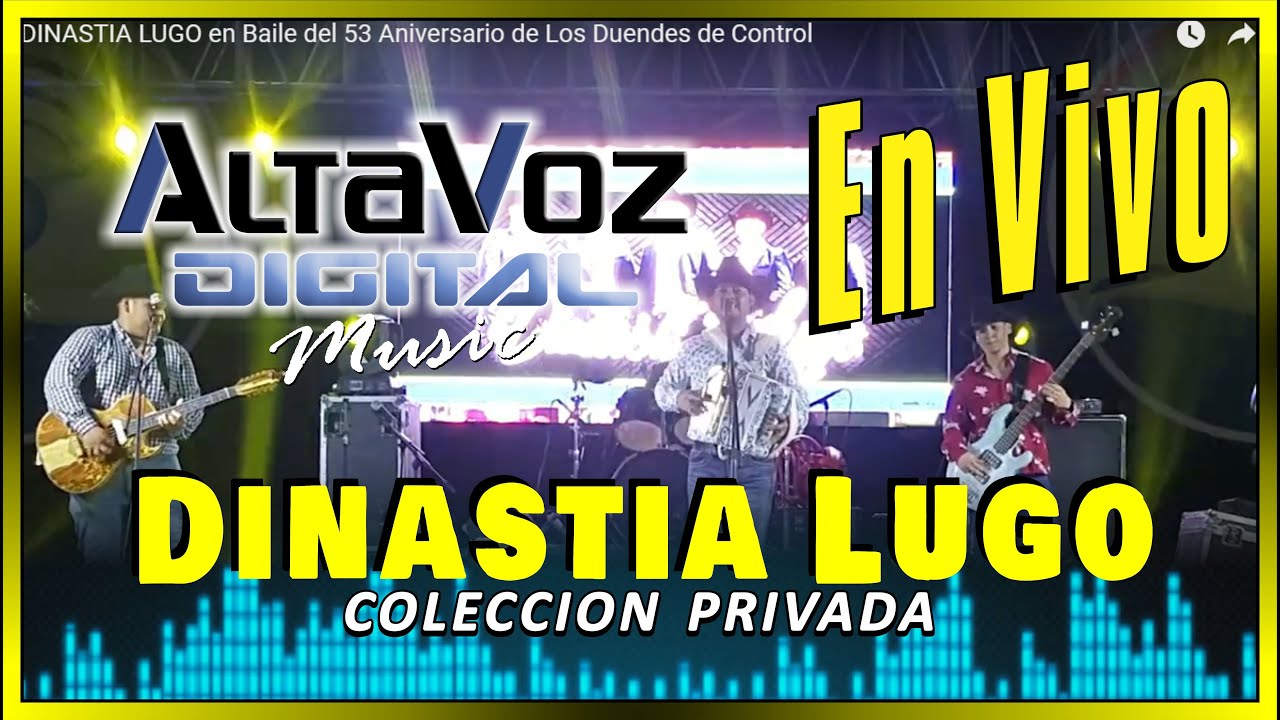 DINASTIA LUGO en Baile del 53 Aniversario de Los Duendes de Control