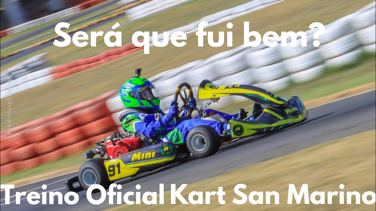KART SAN MARINO - TREINO OFICIAL - SERÁ QUE FUI BEM?