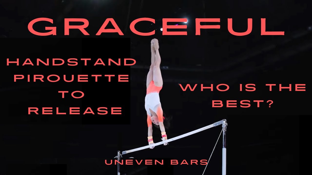 Graceful Uneven Bars Routine Handstand Pirouette to Release