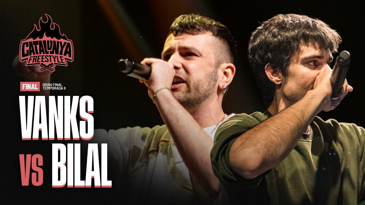FINAL 🔥 // VANKS VS BILAL // GRAN FINAL CATALUNYA FREESTYLE 2026