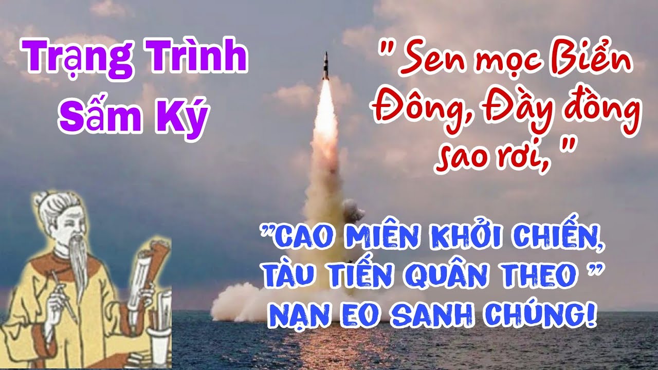  Trạng Trình sấm ký" Sen mọc Biển Đông, đầy đồng sao rơi" phải chăng điềm báo chẳng lành. 
