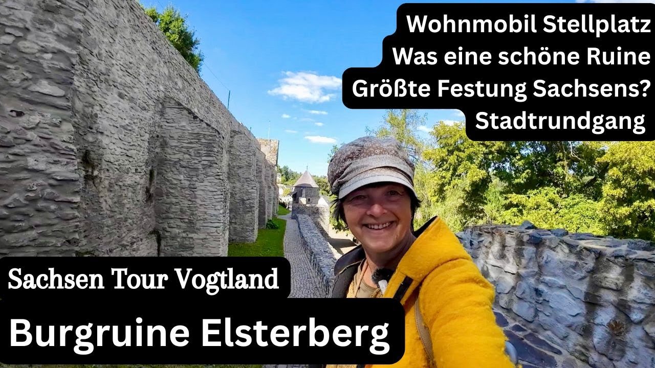 Vlog 326 Burgruine Elsterberg Vogtland &bull; Wohnmobil Stellplatz &bull; Sachsen Roadtrip