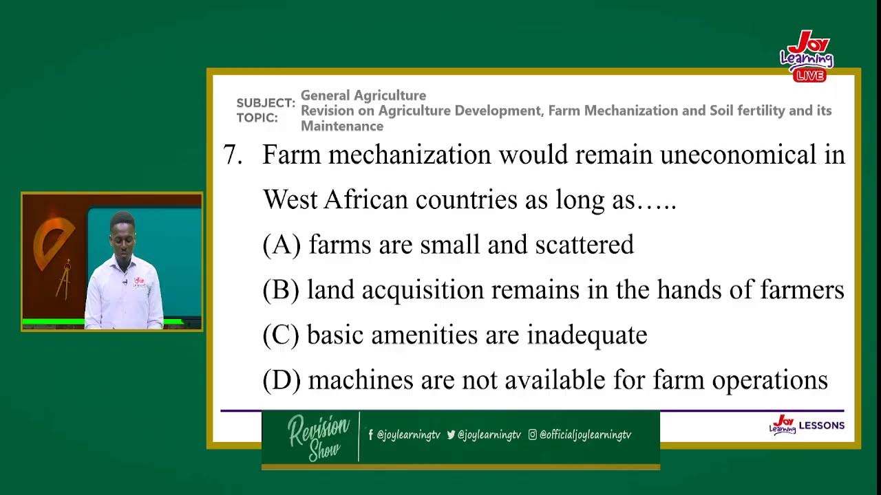 SHS Revision Show - General Agric - Agricultural Development - Farm Mechanization (05- 05 - 23)