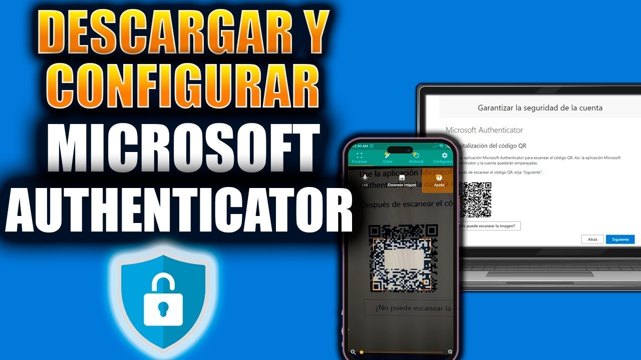 ☑️ DESCARGAR Y CONFIGURAR MICROSOFT AUTHENTICATOR Paso A Paso ☑️