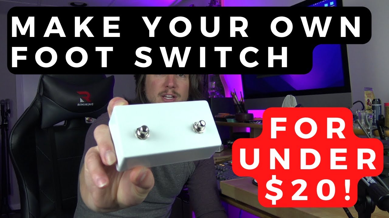 Make your own foot switch for under $20!