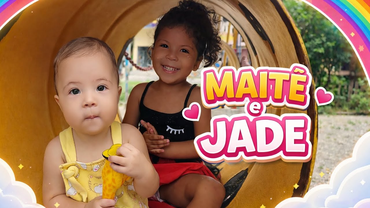 MAITÊ  E JADE 