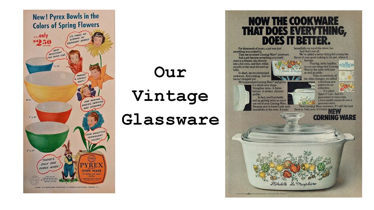 Some of Our Pyrex and Corningware Collection