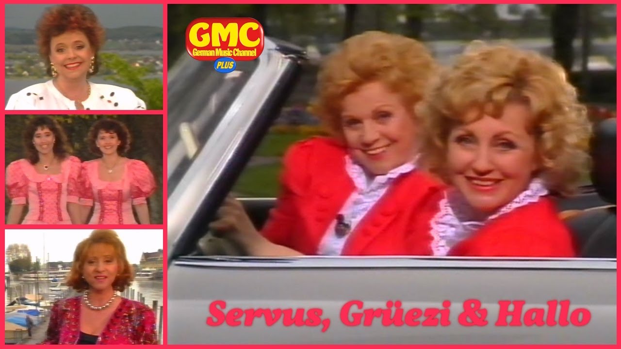 Servus, Grüezi & Hallo - Rund um den Bodensee mit Maria & Margot Hellwig 1991