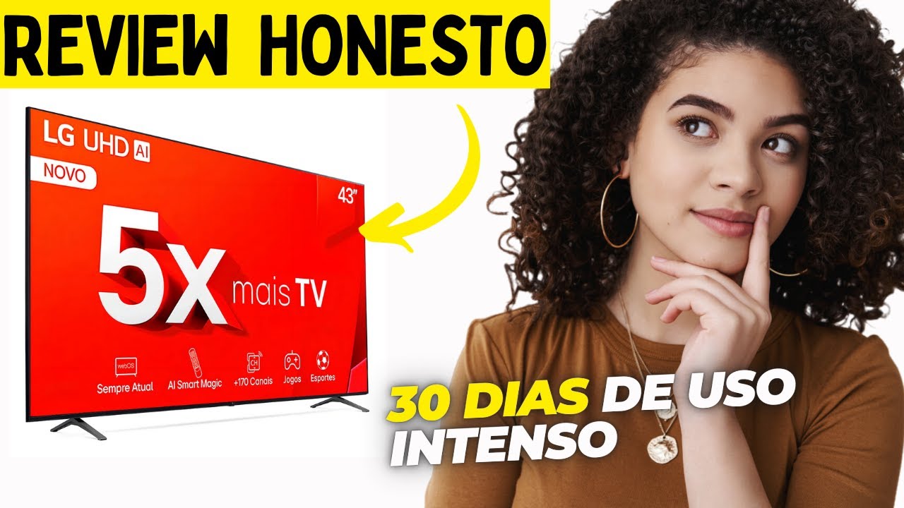 Minha Análise Honesta da SMART TV LG 43TU801C Após 30 Dias de Uso INTENSO