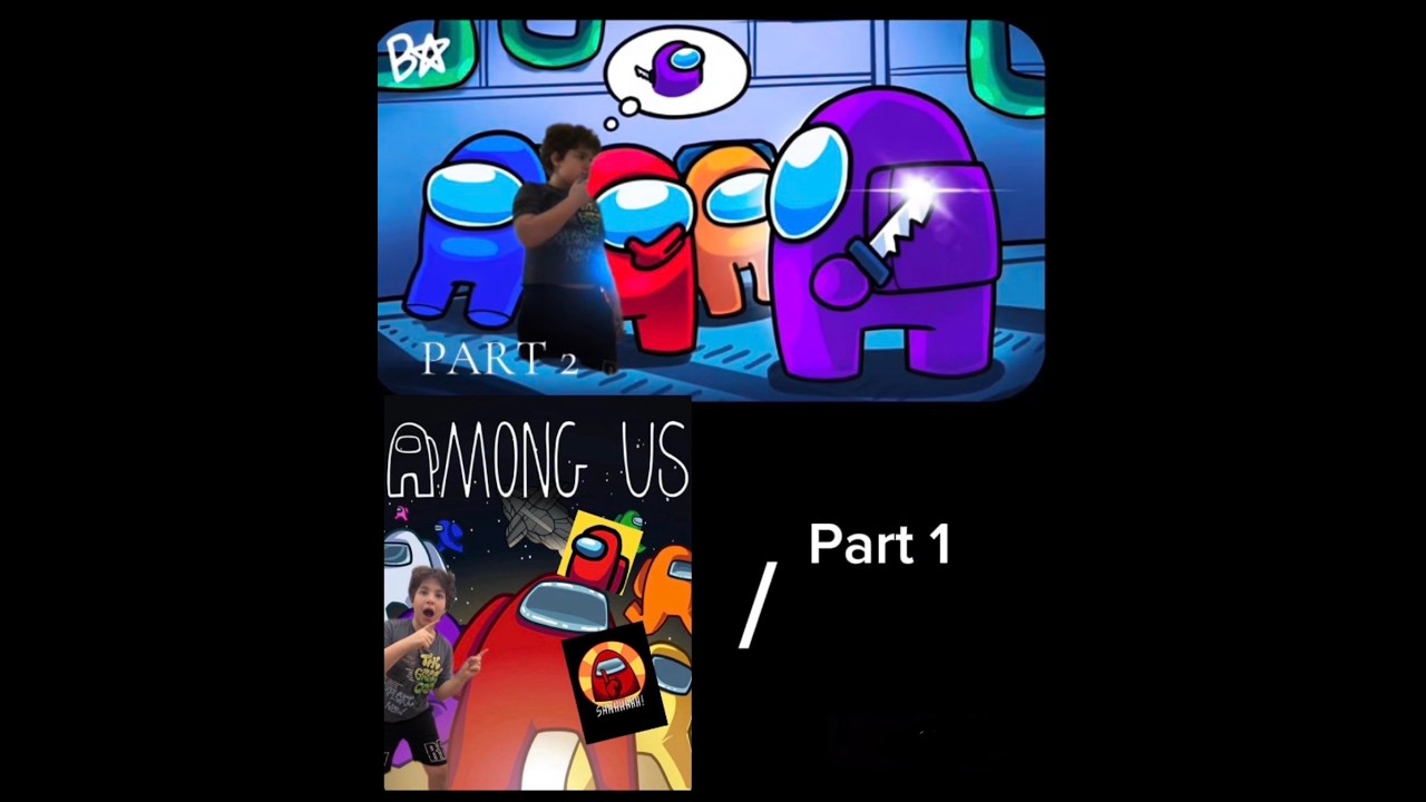 PART 2 Playing AMONG US