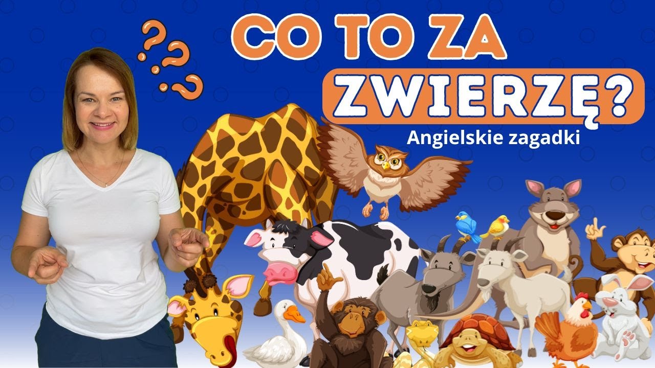 Jakie to ZWIERZĘ? Zagadki DLA DZIECI po ANGIELSKU!