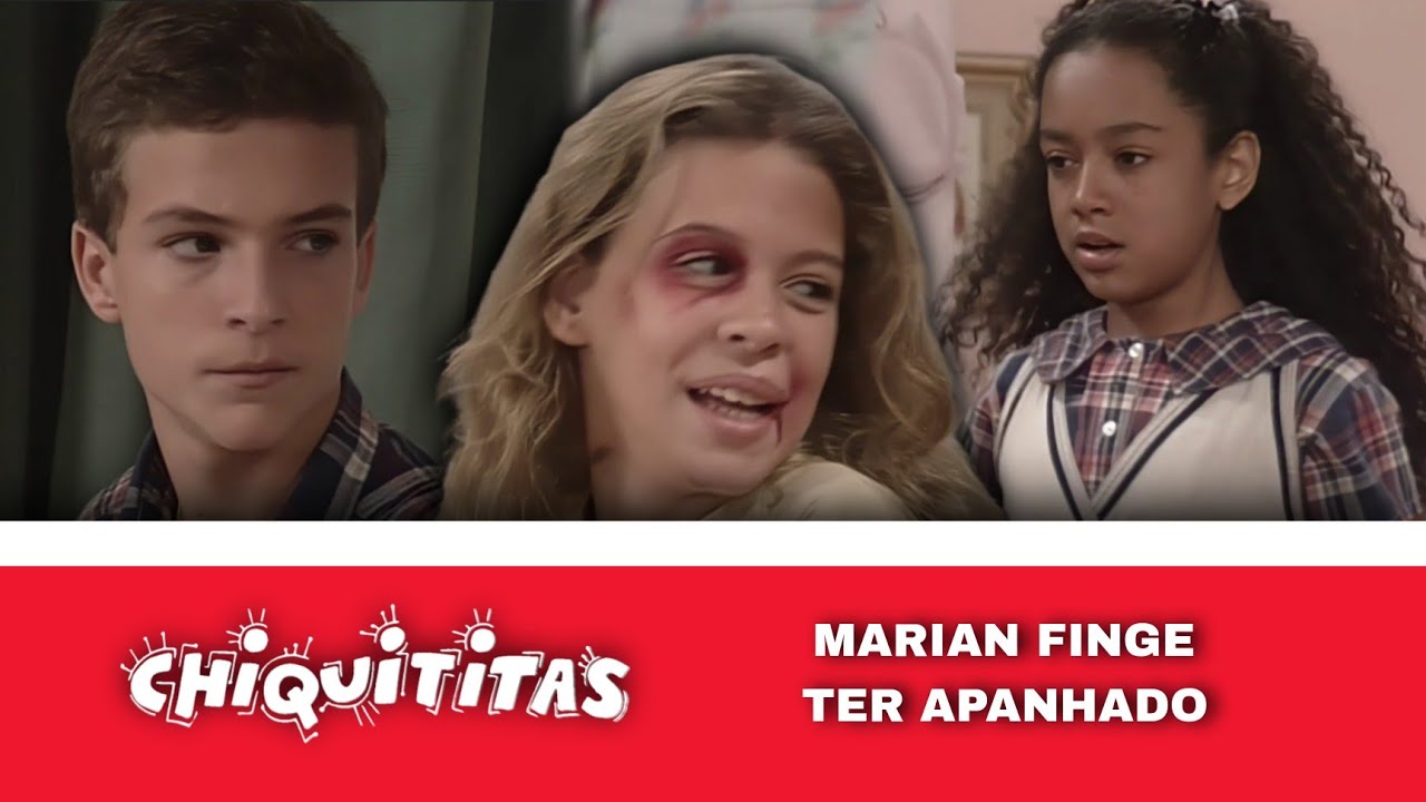 Chiquititas Brasil 1998 - Marian finge ter apanhado para ficar no orfanato 