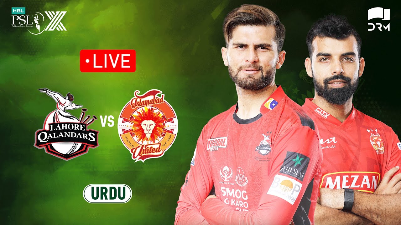 Live | Lahore Qalandars vs Islamabad United | 𝐔𝐑𝐃𝐔 | Match 19 | HBL PSL X | M3O1K