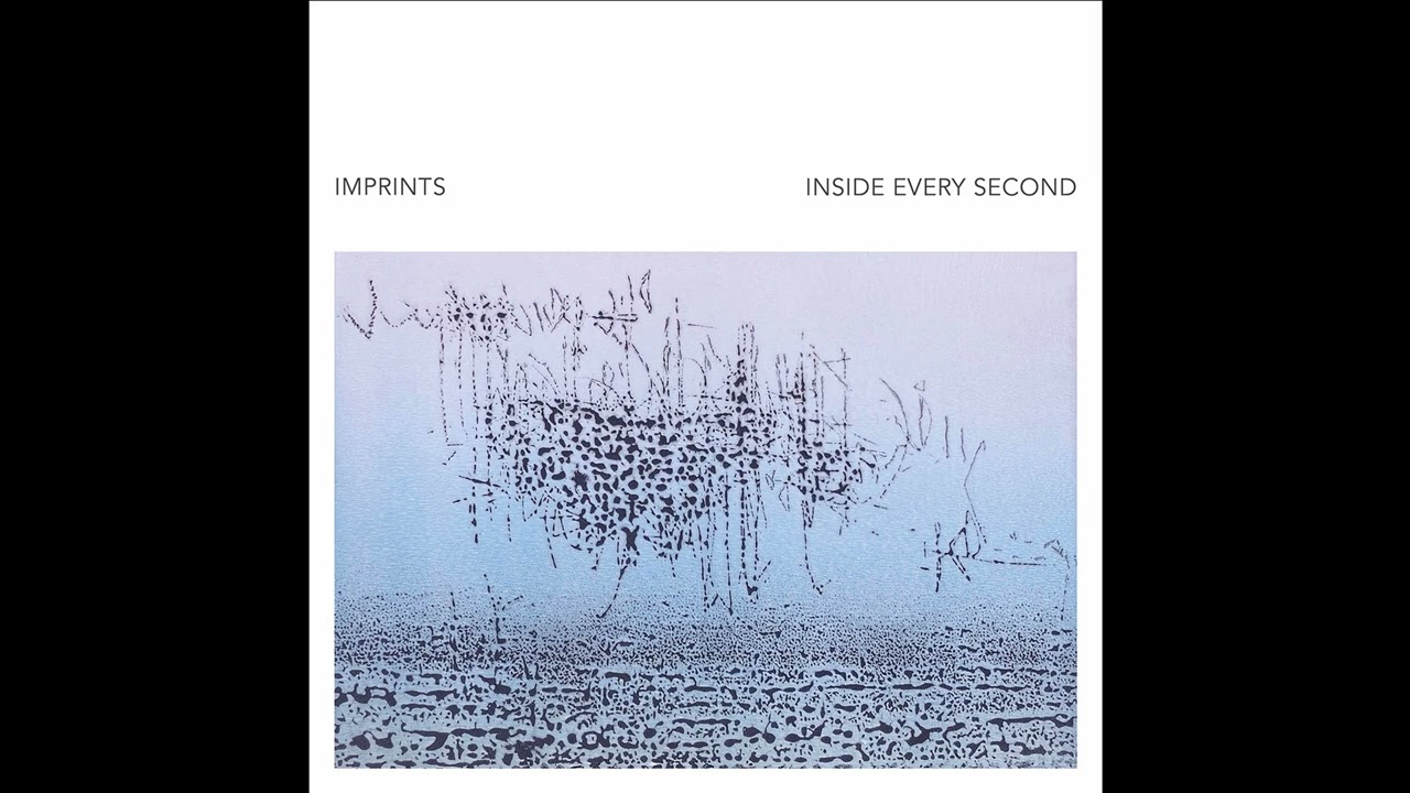 Imprints - Inside Every Second [Full Album, 2011]