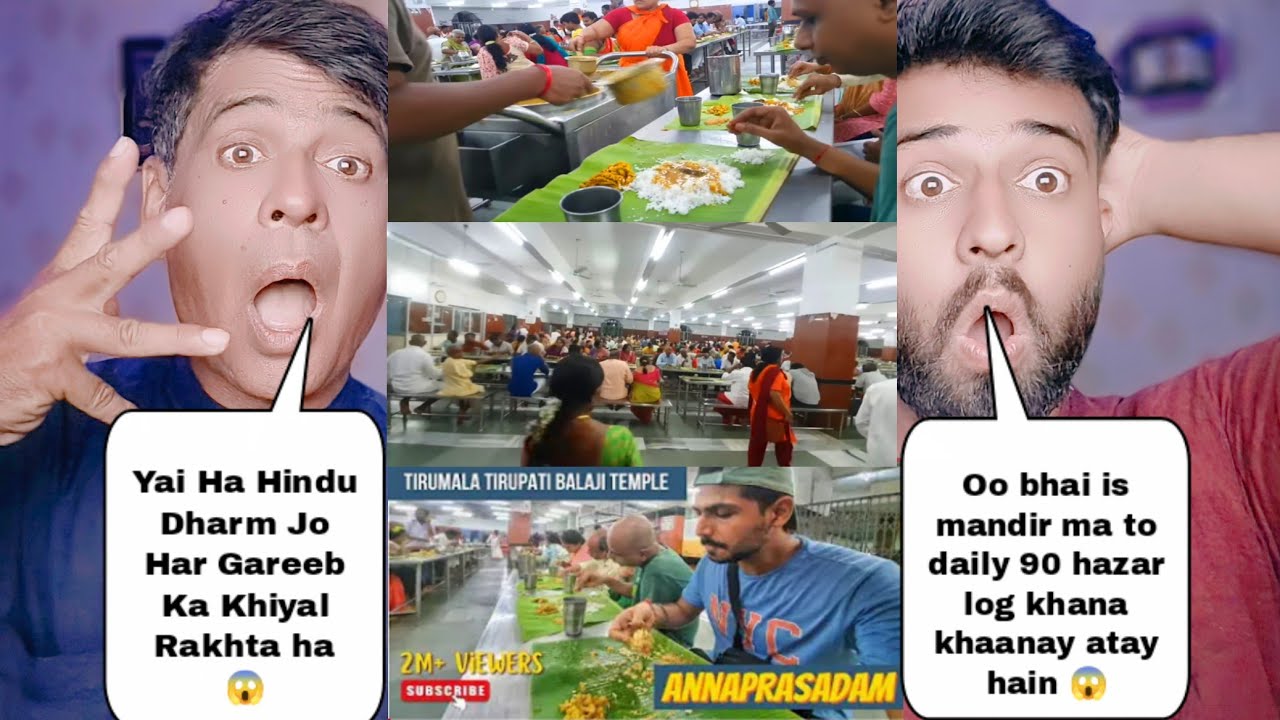 Tirumala Triupati Bala Ji Mandir Ma Mill Raha 90 Hazar Gareeb Logo Ko Free Khana Dakh ky Pak Ki Jali