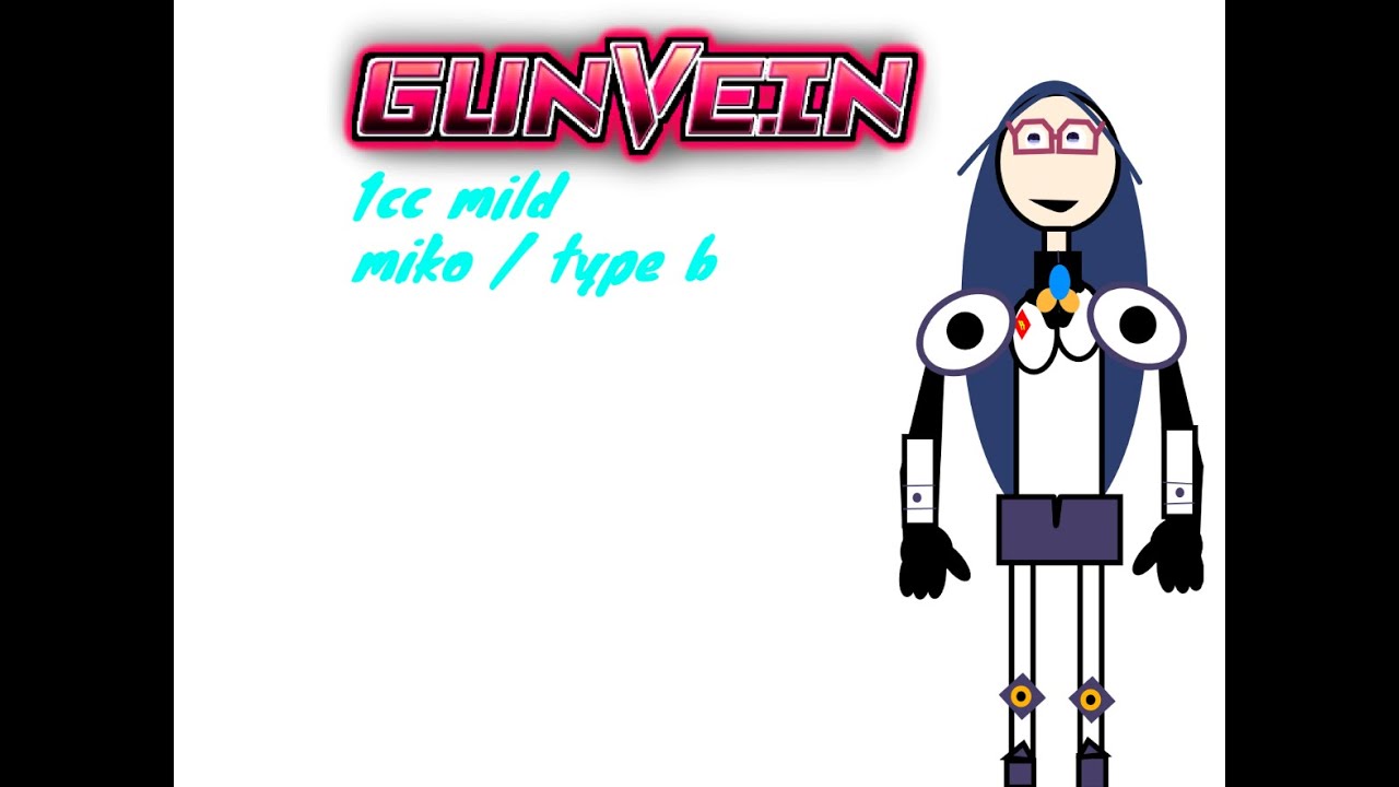 GUNVEIN mild 1cc miko / type b