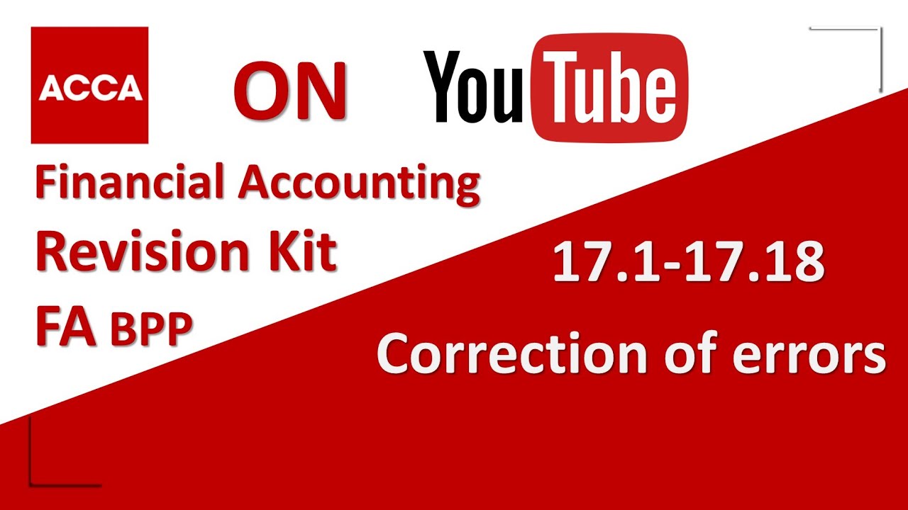 ACCA Financial Accounting FA F3 BPP  Revision Kit   Correction of errors  17.1-17.18