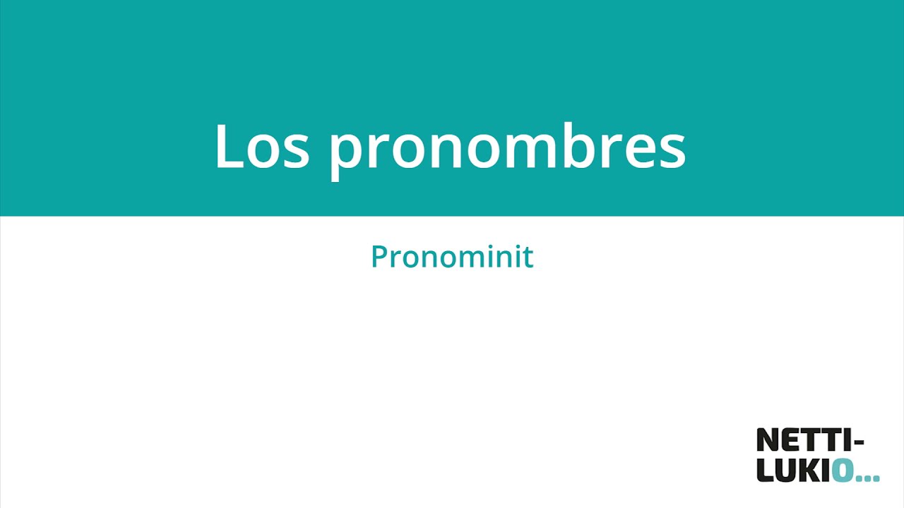 Espanja: Objektipronominit (lukio)